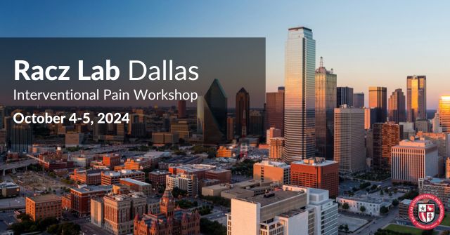 racz lab dallas - pain management workshop- Dallas