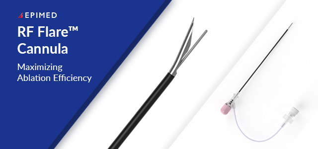 Epimed RF Flare™ Cannula - Advanced radiofrequency ablation needle for chronic pain treatment, featuring a unique V-shaped active tip and dual hub injection for larger lesions. Leading RF technology for pain physicians.