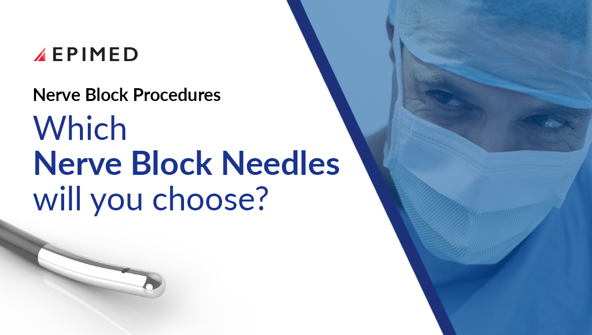 Illustration of Epimed Nerve Block Needles, designed for precision and control in regional anesthesia and pain management procedures.