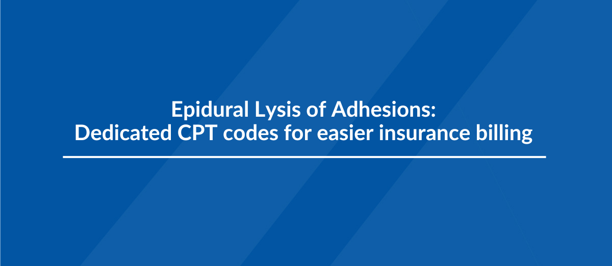 Illustration of Epidural Lysis of Adhesions (Racz Procedure) reimbursement, highlighting billing, coding, and physician reimbursement support for pain management practices.